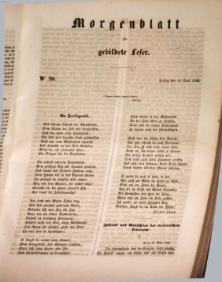 Morgenblatt für gebildete Leser (Morgenblatt für gebildete Stände) Freitag 14. April 1848