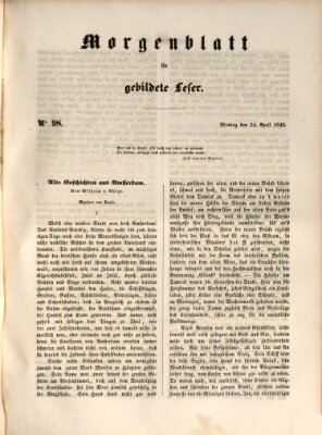 Morgenblatt für gebildete Leser (Morgenblatt für gebildete Stände) Montag 24. April 1848