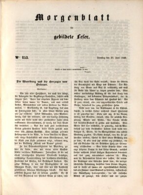 Morgenblatt für gebildete Leser (Morgenblatt für gebildete Stände) Dienstag 27. Juni 1848