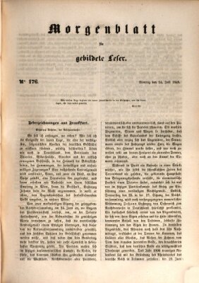 Morgenblatt für gebildete Leser (Morgenblatt für gebildete Stände) Montag 24. Juli 1848