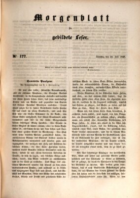 Morgenblatt für gebildete Leser (Morgenblatt für gebildete Stände) Dienstag 25. Juli 1848