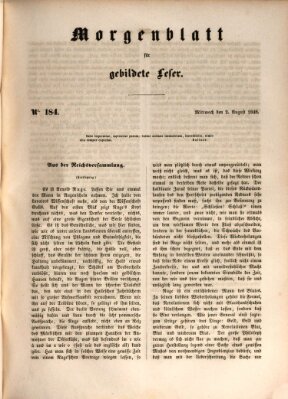 Morgenblatt für gebildete Leser (Morgenblatt für gebildete Stände) Mittwoch 2. August 1848