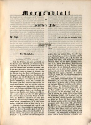 Morgenblatt für gebildete Leser (Morgenblatt für gebildete Stände) Mittwoch 22. November 1848