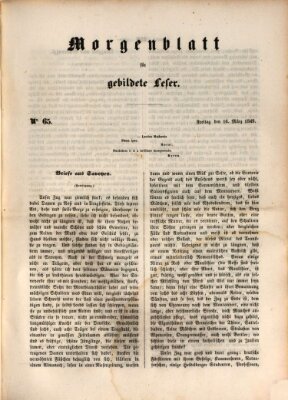 Morgenblatt für gebildete Leser (Morgenblatt für gebildete Stände) Freitag 16. März 1849