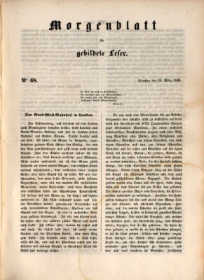 Morgenblatt für gebildete Leser (Morgenblatt für gebildete Stände) Dienstag 20. März 1849