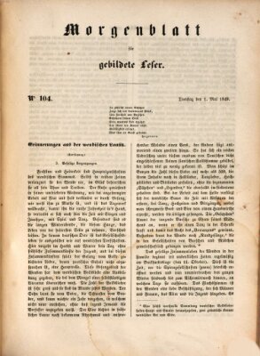 Morgenblatt für gebildete Leser (Morgenblatt für gebildete Stände) Dienstag 1. Mai 1849