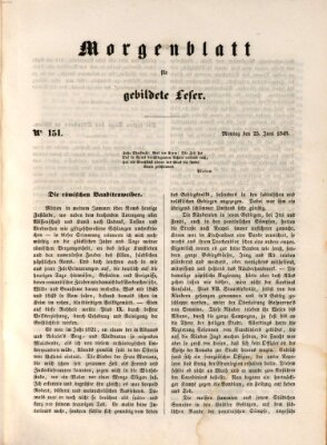 Morgenblatt für gebildete Leser (Morgenblatt für gebildete Stände) Montag 25. Juni 1849