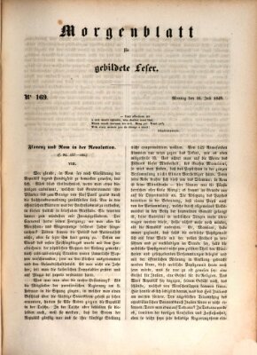 Morgenblatt für gebildete Leser (Morgenblatt für gebildete Stände) Montag 16. Juli 1849