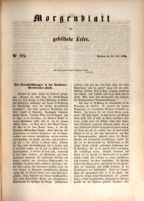 Morgenblatt für gebildete Leser (Morgenblatt für gebildete Stände) Montag 23. Juli 1849