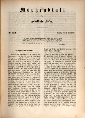 Morgenblatt für gebildete Leser (Morgenblatt für gebildete Stände) Dienstag 31. Juli 1849