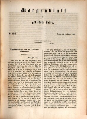 Morgenblatt für gebildete Leser (Morgenblatt für gebildete Stände) Freitag 10. August 1849