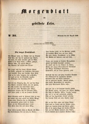 Morgenblatt für gebildete Leser (Morgenblatt für gebildete Stände) Mittwoch 22. August 1849