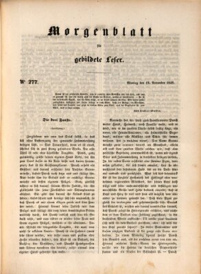 Morgenblatt für gebildete Leser (Morgenblatt für gebildete Stände) Montag 19. November 1849