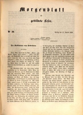 Morgenblatt für gebildete Leser (Morgenblatt für gebildete Stände) Freitag 11. Januar 1850