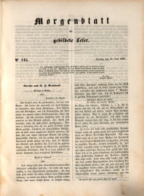 Morgenblatt für gebildete Leser (Morgenblatt für gebildete Stände) Dienstag 18. Juni 1850