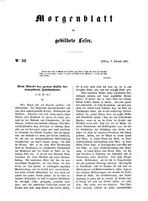 Morgenblatt für gebildete Leser (Morgenblatt für gebildete Stände) Freitag 7. Februar 1851