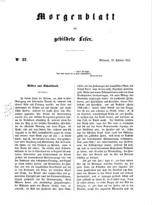 Morgenblatt für gebildete Leser (Morgenblatt für gebildete Stände) Mittwoch 12. Februar 1851