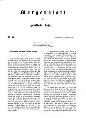 Morgenblatt für gebildete Leser (Morgenblatt für gebildete Stände) Samstag 15. Februar 1851