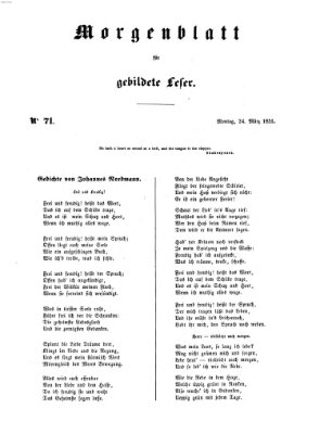 Morgenblatt für gebildete Leser (Morgenblatt für gebildete Stände) Montag 24. März 1851