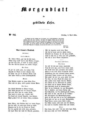 Morgenblatt für gebildete Leser (Morgenblatt für gebildete Stände) Dienstag 8. April 1851