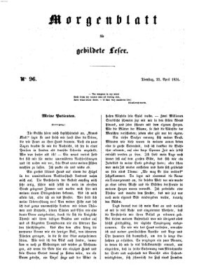 Morgenblatt für gebildete Leser (Morgenblatt für gebildete Stände) Dienstag 22. April 1851