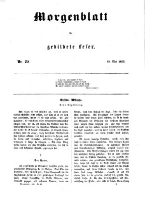 Morgenblatt für gebildete Leser (Morgenblatt für gebildete Stände) Sonntag 15. Mai 1853