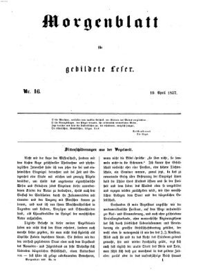 Morgenblatt für gebildete Leser (Morgenblatt für gebildete Stände) Sonntag 19. April 1857