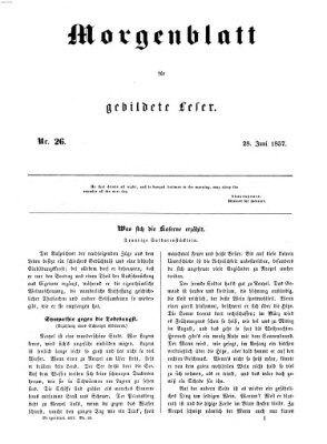 Morgenblatt für gebildete Leser (Morgenblatt für gebildete Stände) Sonntag 28. Juni 1857