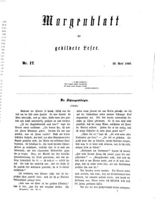 Morgenblatt für gebildete Leser (Morgenblatt für gebildete Stände) Sonntag 22. April 1860