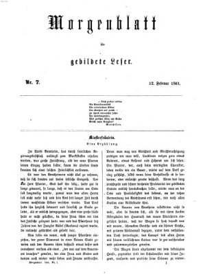 Morgenblatt für gebildete Leser (Morgenblatt für gebildete Stände) Dienstag 12. Februar 1861