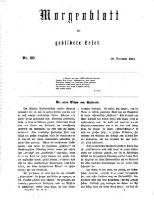 Morgenblatt für gebildete Leser (Morgenblatt für gebildete Stände) Dienstag 10. Dezember 1861