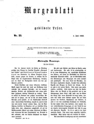 Morgenblatt für gebildete Leser (Morgenblatt für gebildete Stände) Mittwoch 4. Juni 1862