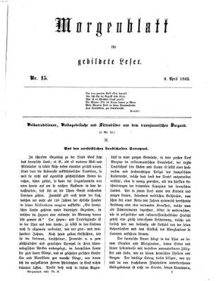 Morgenblatt für gebildete Leser (Morgenblatt für gebildete Stände) Donnerstag 9. April 1863