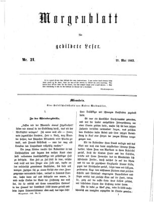 Morgenblatt für gebildete Leser (Morgenblatt für gebildete Stände) Donnerstag 21. Mai 1863