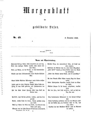 Morgenblatt für gebildete Leser (Morgenblatt für gebildete Stände) Donnerstag 3. Dezember 1863