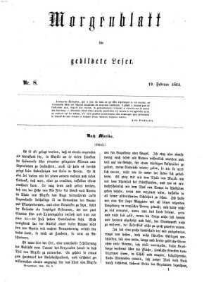 Morgenblatt für gebildete Leser (Morgenblatt für gebildete Stände) Freitag 19. Februar 1864