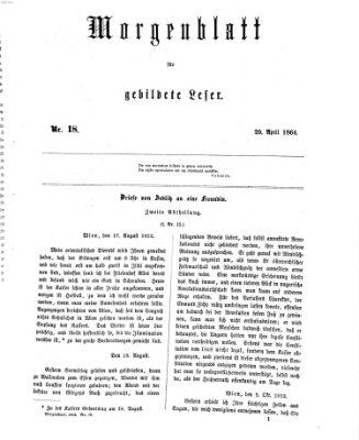 Morgenblatt für gebildete Leser (Morgenblatt für gebildete Stände) Freitag 29. April 1864