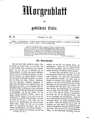 Morgenblatt für gebildete Leser (Morgenblatt für gebildete Stände) Sonntag 30. Juli 1865