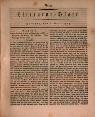 Morgenblatt für gebildete Stände. Literatur-Blatt (Morgenblatt für gebildete Stände) Dienstag 1. Mai 1827