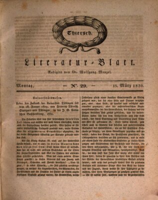 Morgenblatt für gebildete Stände. Literatur-Blatt (Morgenblatt für gebildete Stände) Montag 15. März 1830