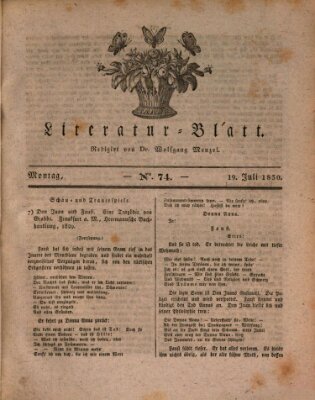 Morgenblatt für gebildete Stände. Literatur-Blatt (Morgenblatt für gebildete Stände) Montag 19. Juli 1830