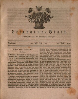 Morgenblatt für gebildete Stände. Literatur-Blatt (Morgenblatt für gebildete Stände) Freitag 23. Juli 1830