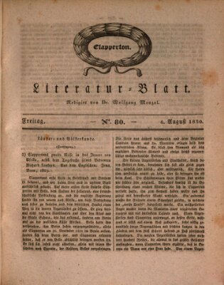 Morgenblatt für gebildete Stände. Literatur-Blatt (Morgenblatt für gebildete Stände) Freitag 6. August 1830