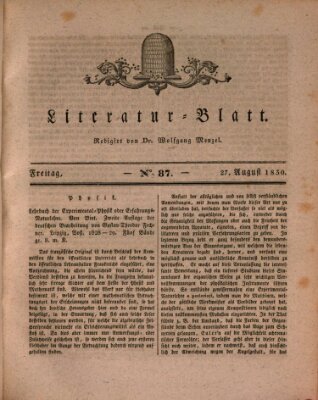 Morgenblatt für gebildete Stände. Literatur-Blatt (Morgenblatt für gebildete Stände) Freitag 27. August 1830