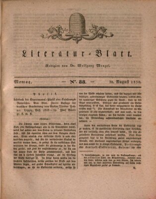 Morgenblatt für gebildete Stände. Literatur-Blatt (Morgenblatt für gebildete Stände) Montag 30. August 1830