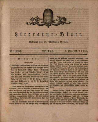 Morgenblatt für gebildete Stände. Literatur-Blatt (Morgenblatt für gebildete Stände) Mittwoch 8. Dezember 1830