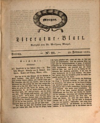 Morgenblatt für gebildete Stände. Literatur-Blatt (Morgenblatt für gebildete Stände) Freitag 25. Februar 1831