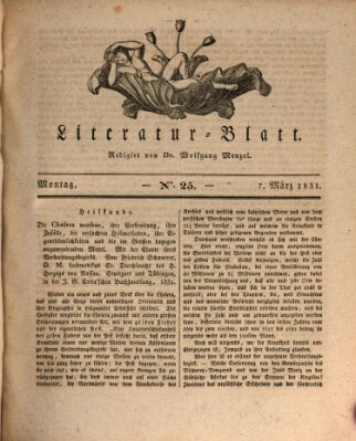 Morgenblatt für gebildete Stände. Literatur-Blatt (Morgenblatt für gebildete Stände) Montag 7. März 1831