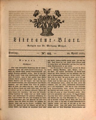 Morgenblatt für gebildete Stände. Literatur-Blatt (Morgenblatt für gebildete Stände) Freitag 29. April 1831