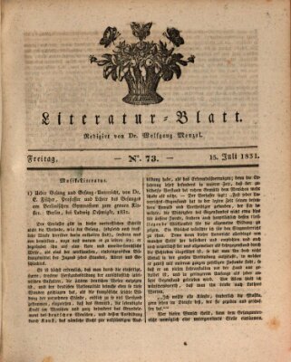 Morgenblatt für gebildete Stände. Literatur-Blatt (Morgenblatt für gebildete Stände) Freitag 15. Juli 1831